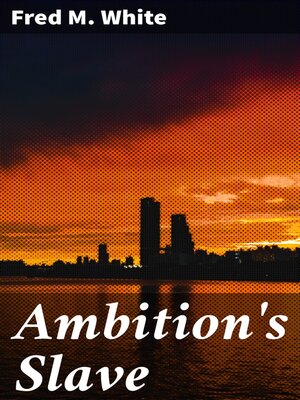 cover image of Ambition's Slave